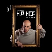 A História Do Hip Hop Chunga artwork