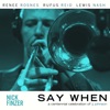 Say When - Single