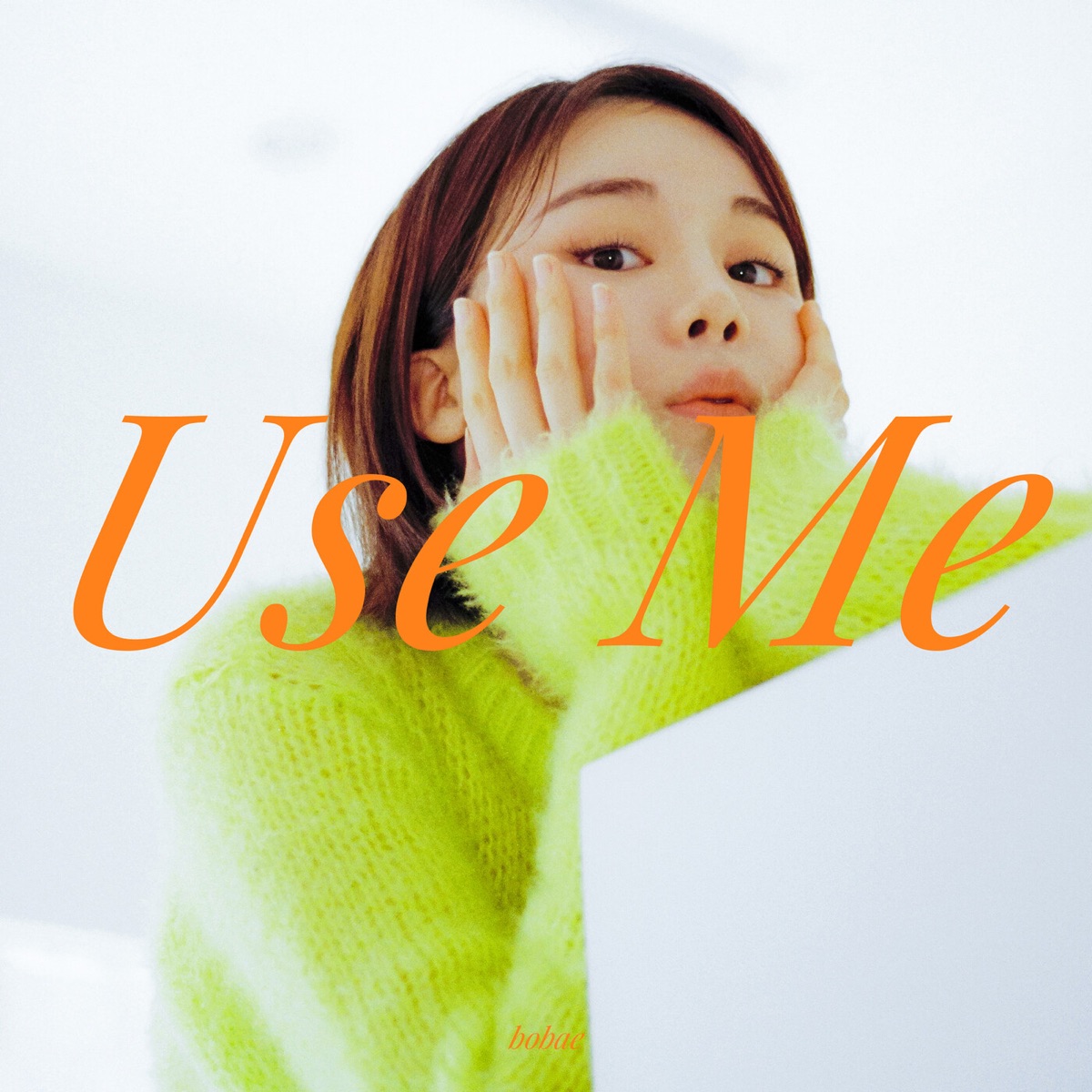 Bobae – Use Me – Single