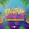 Electric Summer - Single album lyrics, reviews, download