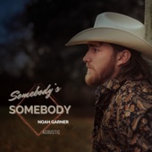 Somebody's Somebody (Acoustic) artwork