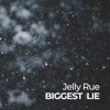 Biggest Lie - Single