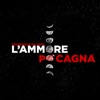 L'ammore po' cagna' - Single