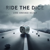 Love Crushed Velvet - Ride the Dice