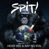 Hear, See & Say No Evil - Single