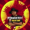 Cranberry (Ptp Riddim) - Single