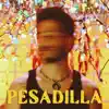 Pesadilla - Single album lyrics, reviews, download