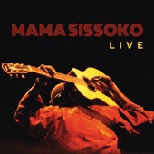 Mama Sissoko - Soleil de Minuit Rappel (Live)