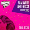 Jaegerossa - Tried, Tested (feat. Suki Soul)