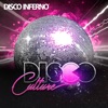 Disco Inferno - EP