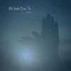 Mi Vida Eres Tú - Single