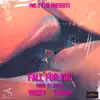 Fall For You (feat. Starboy) - Single album lyrics, reviews, download