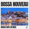 Bossa Nouveau