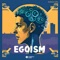 Egoism - Mysterious Ladies lyrics