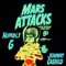 Mars Attacks! (feat. Humbly G) - Johnny Cashed lyrics