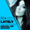 B15 Project & Mr. Vegas - Lately (Sol Brothers & Special Tee Remix extended)