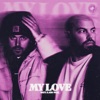 My Love - Single