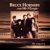 The Way It Is - Bruce Hornsby & The Range