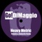 Heavy Metric (Piliavin & Zimbardo Remix) - Go! DiMaggio lyrics