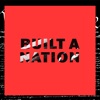 Built a Nation - Single