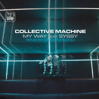 My Way by Collective Machine & Syssy song reviws