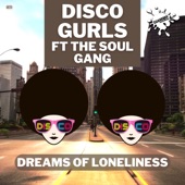 Dreams of Loneliness (Extended Mix) [feat. The Soul Gang] artwork