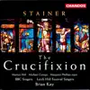 Stainer: The Crucifixion album lyrics, reviews, download
