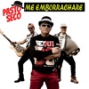 Me Emborracharé - Single