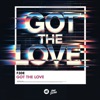 Got The Love - Single