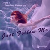 Just Follow Me - Single