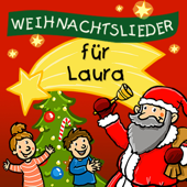 Weihnachtslieder für Laura (feat. Simone Sommerland) - Kinderlied für dich