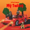 Mÿ Twïzzÿ (feat. Balance) - Single album lyrics, reviews, download