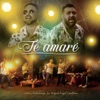 Te Amaré - Single