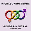 Gender Neutral, Vol. 1 - EP