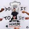 Do It To It (feat. Cherish & Andrew Rayel) [Andrew Rayel Remix] - Single album lyrics, reviews, download