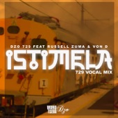 Istimela (feat. Russell Zuma & Von D) [729 Vocal Mix] artwork