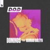 Dominos (feat. Hannah Boleyn) - Single