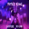 Physco_Bunni - Single album lyrics, reviews, download