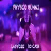 Stream & download Physco_Bunni - Single