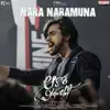 Nara Naramuna (From "Aakasa Veedhullo") - Single album lyrics, reviews, download