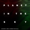 Planet In The Sky (feat. MKLA) - Single