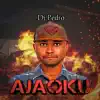 Ajaoku - Single album lyrics, reviews, download