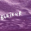 Bleikur - Single