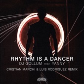Rhythm Is a Dancer (feat. Yanny) [Cristian Marchi & Luis Rodriguez Extended Remix] artwork