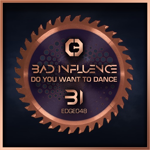 Do You Want to Dance - Single by Bad Influence