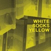 White Socks Yellow - Single