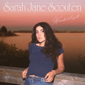 Sarah Jane Scouten - Wanderlust