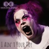 I Ain't Your Toy - Single