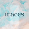 Traces - Single