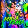 Mala Fama - Single